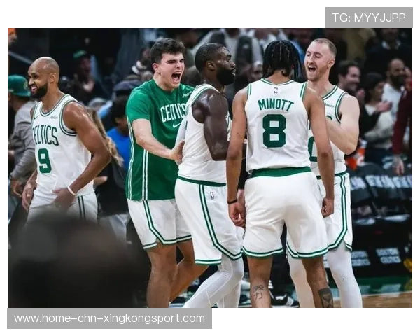 凯尔特人依靠整体传切打出标志性攻势,绿军再掀高潮